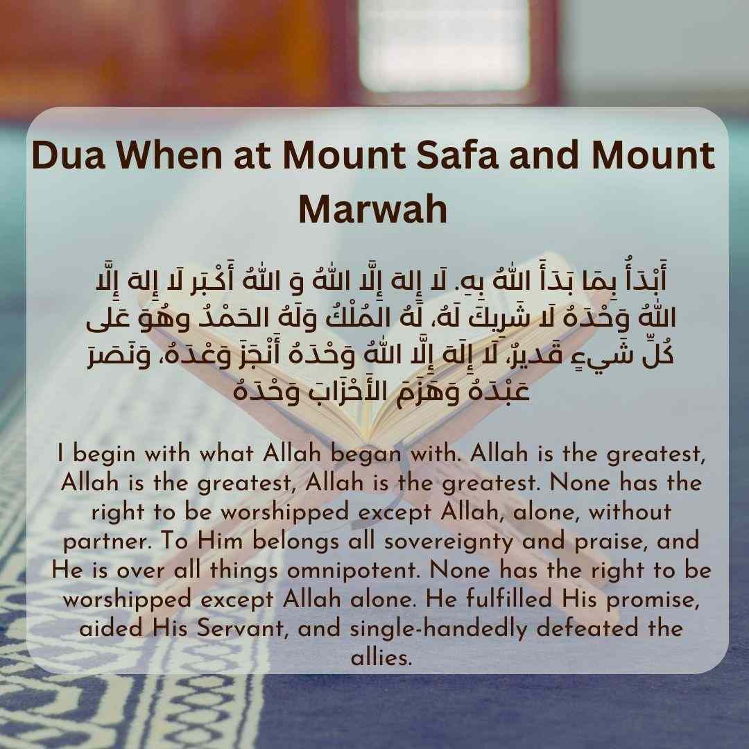 Dua When At Mount Safa And Mount Marwah